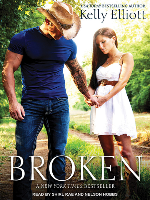 Title details for Broken by Kelly Elliott - Available